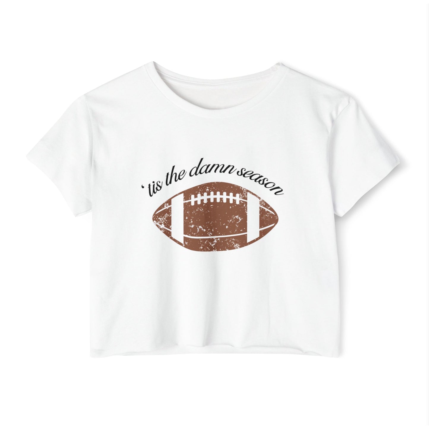 Women's tis the damn season Crop Shirt