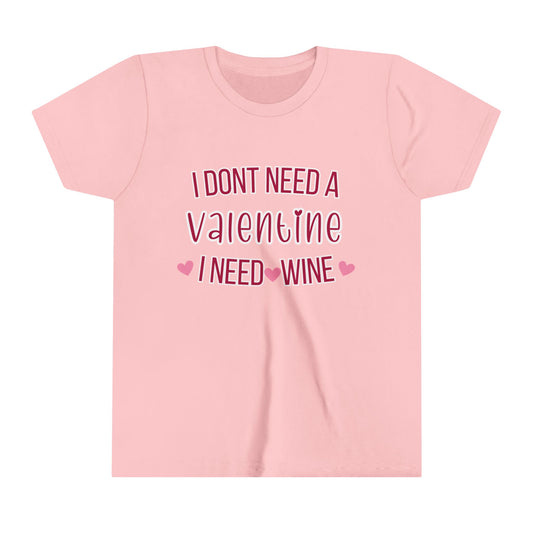 Womens "I Need Wine" Valentine's Day Shirt